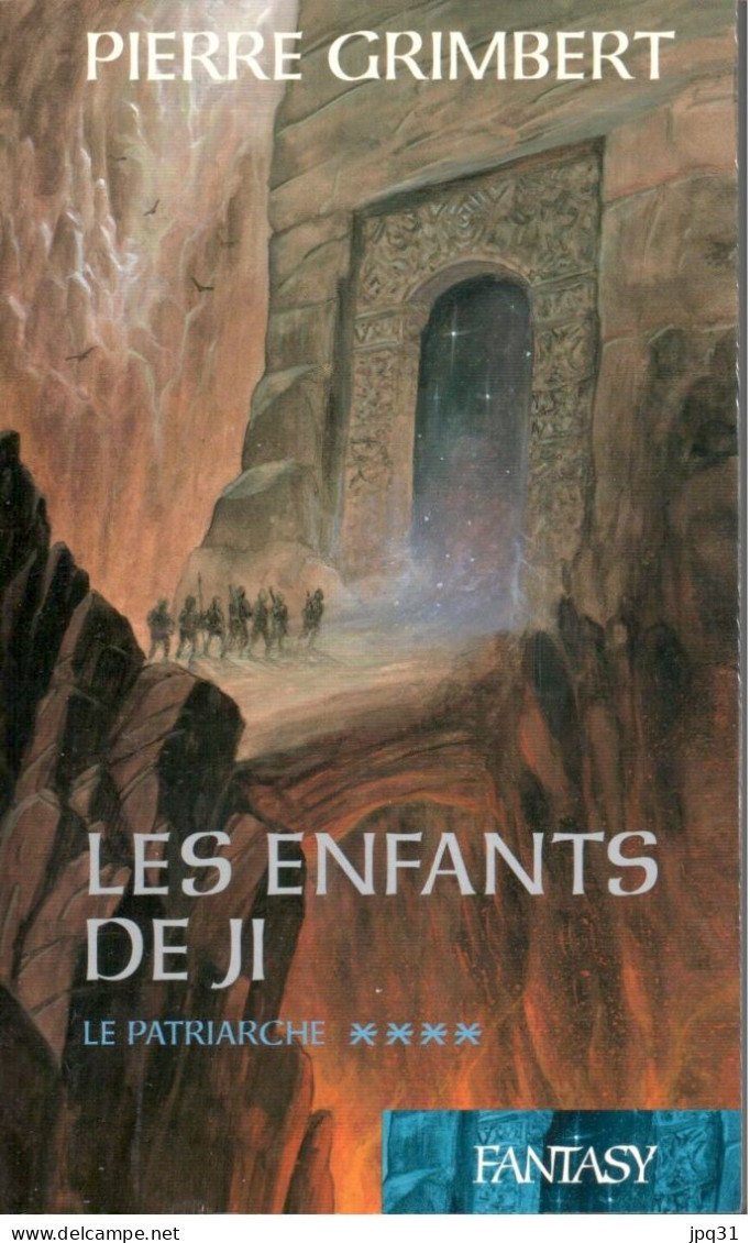 Pierre Grimbert - Les enfants de Ji, vol 1 à 4 - 2007