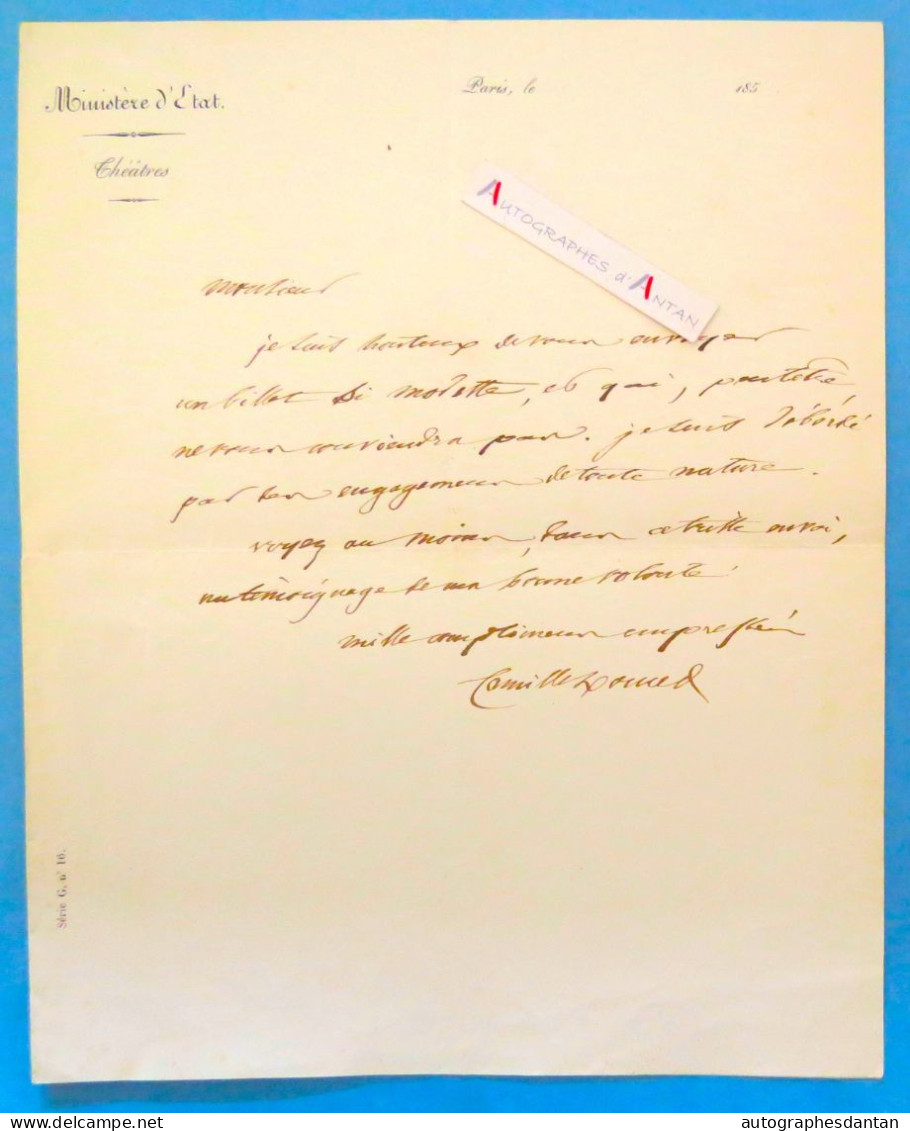 ● L.A.S Camille DOUCET Circa 1850 - Poète Académicien - Ministère D'Etat - Théâtres - Billet - Lettre Autographe - Ecrivains