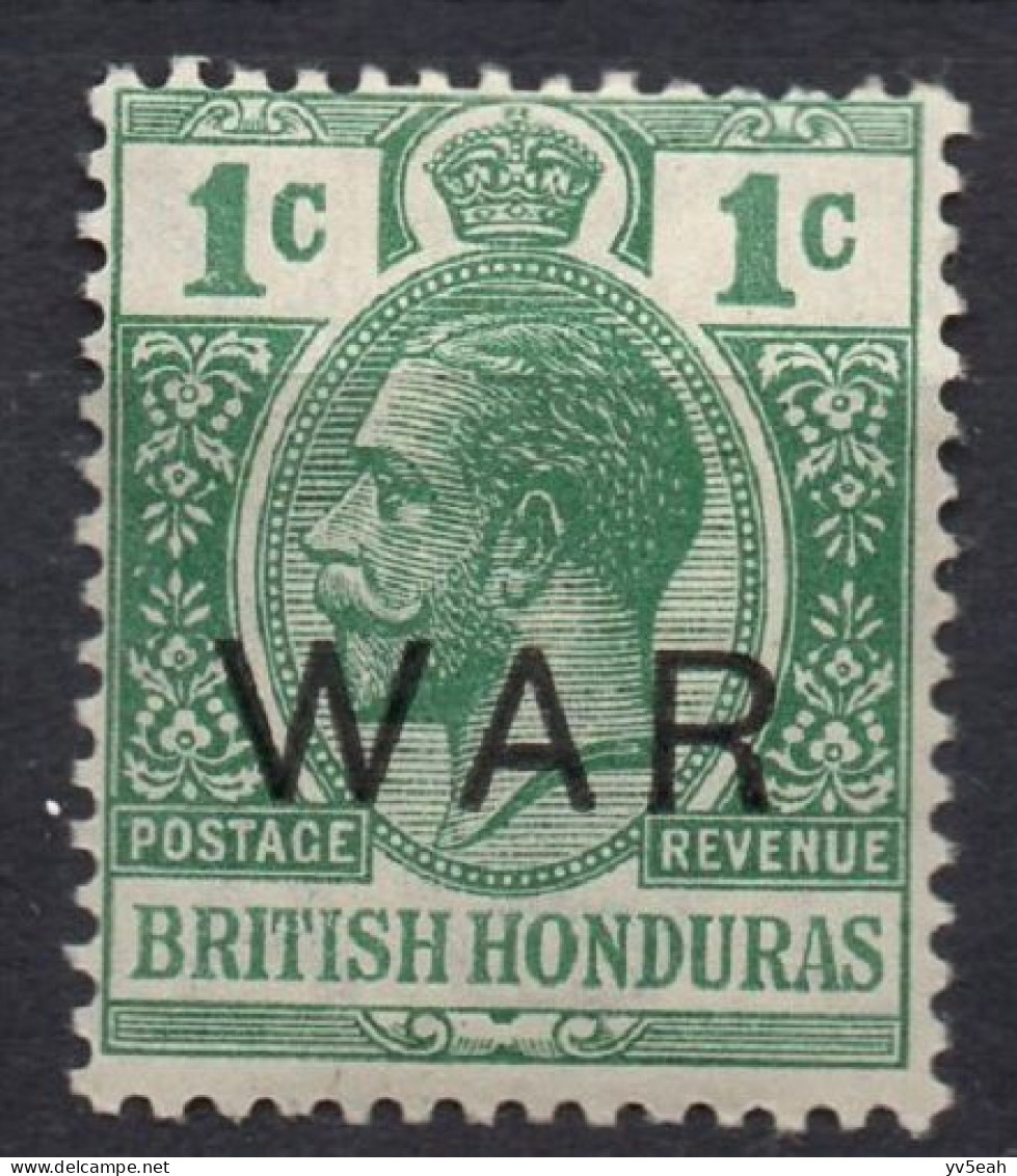 BRITISH HONDURAS/1918/MH/SC#MR4/KING GEORGE V  / ROYALTY / OVERPRINTED "WAR" / 1c GREEN - Honduras Británica (...-1970)