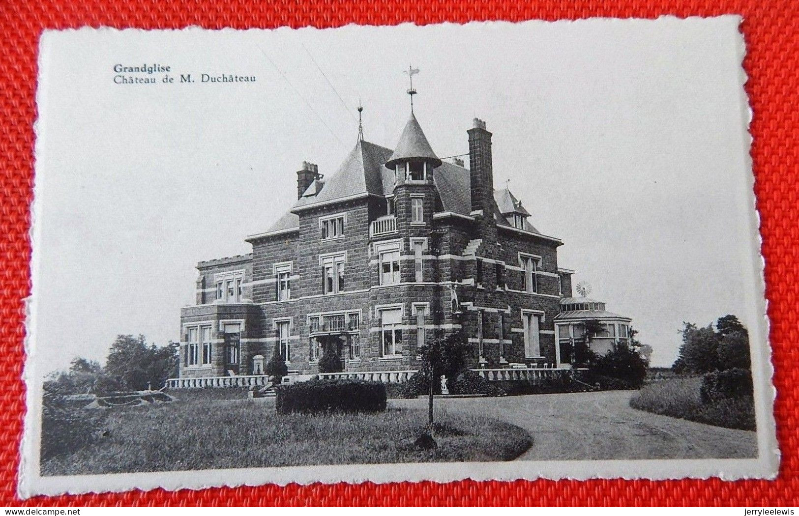 GRANDGLISE  -  Château De Mr Duchateau - Belöil