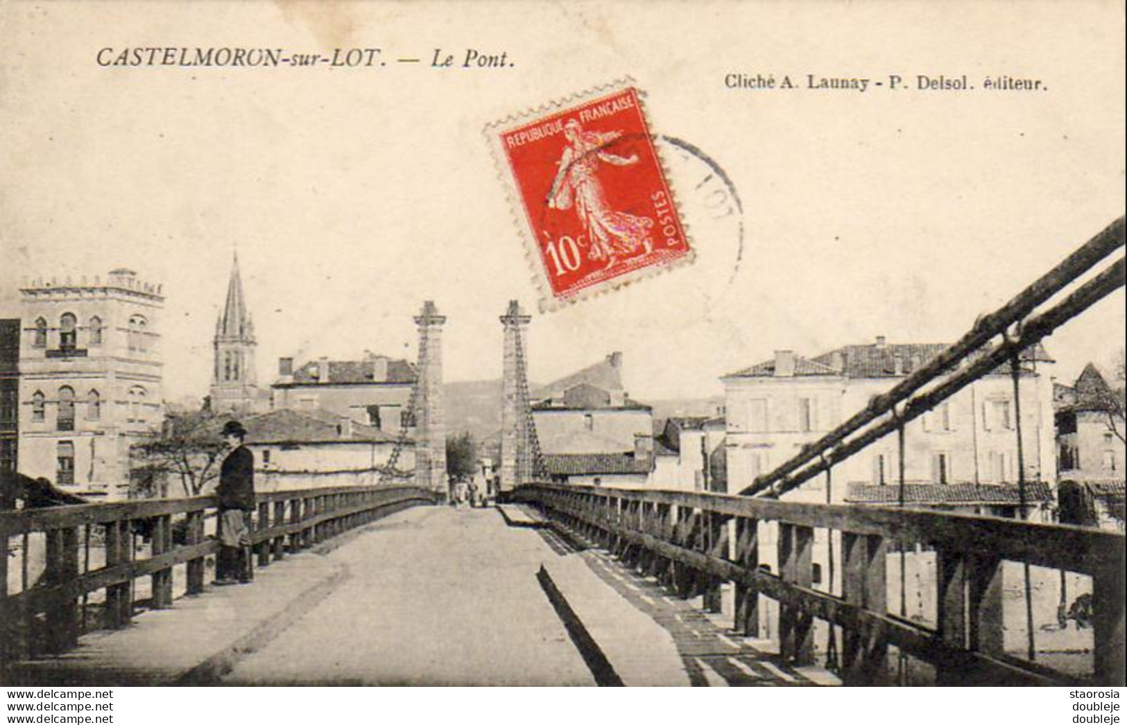 D47  CASTELMORON SUR LOT  Le Pont      ....... - Castelmoron