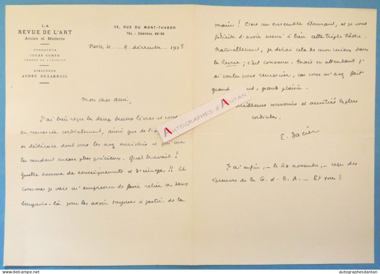 ● L.A.S 1925 Emile DACIER La Revue De L'art - Bibliothécaire Et Historien De L'art Né à Orléans - Lettre Autographe - Schriftsteller