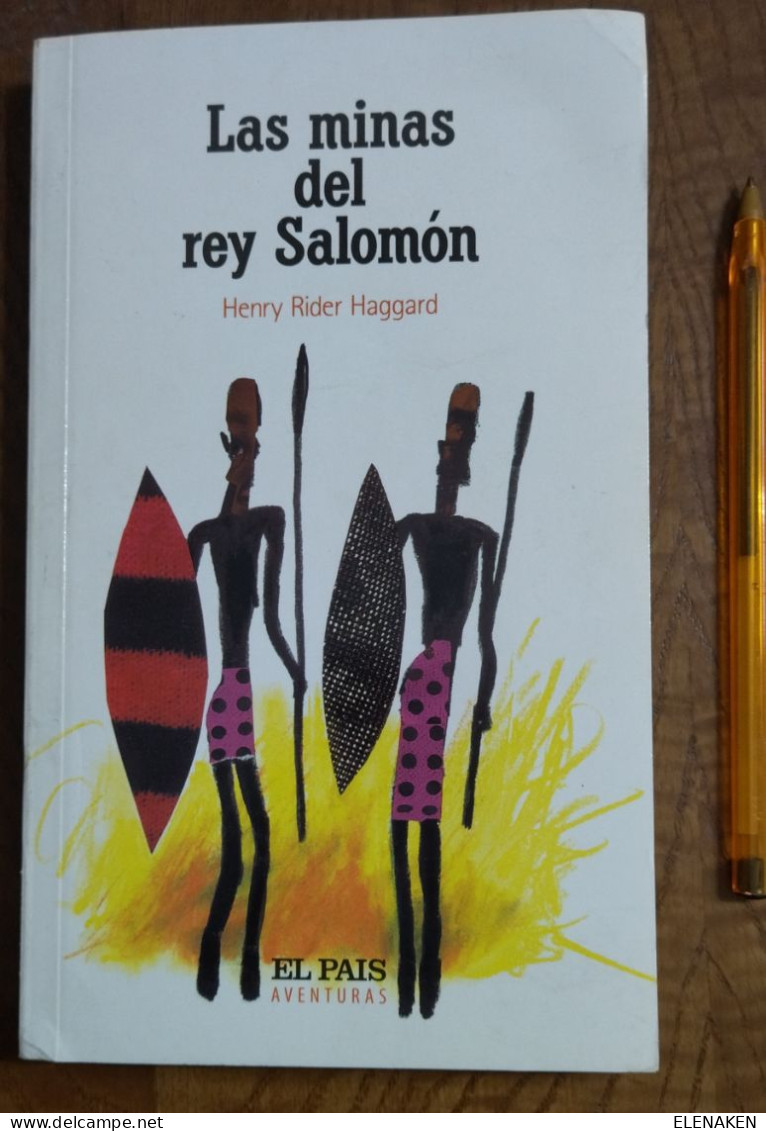 LIBRO LAS MINAS DEL REY SALOMÓN - HENRY RIDER HAGGARD - EL PAÍS AVENTURAS Nº 22 - 2004 - ¡COMO NUEVO! Descripción Del Lo - Kultur