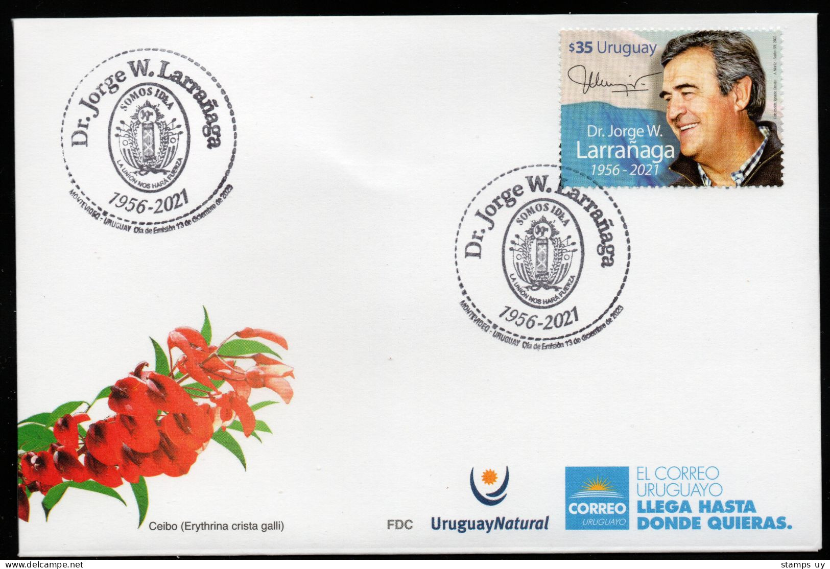 URUGUAY 2023 (Lawyers, Politicians, Jorge Larrañaga, Flags, National Party, Right-wing, Coat Of Arms, Fasces) - 1 FDC - Uruguay