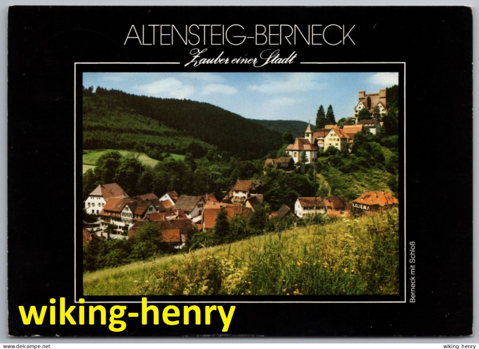 Altensteig Berneck - Berneck Mit Schloß - Zauber Einer Stadt - Altensteig
