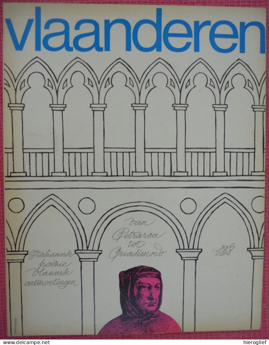 VAN PETRARCA Tot QUASIMODO Italiaanse Poëzie, Vlaamse Ontmoetingen - Tijdschrift VLAANDEREN Nr 138 - Poetry