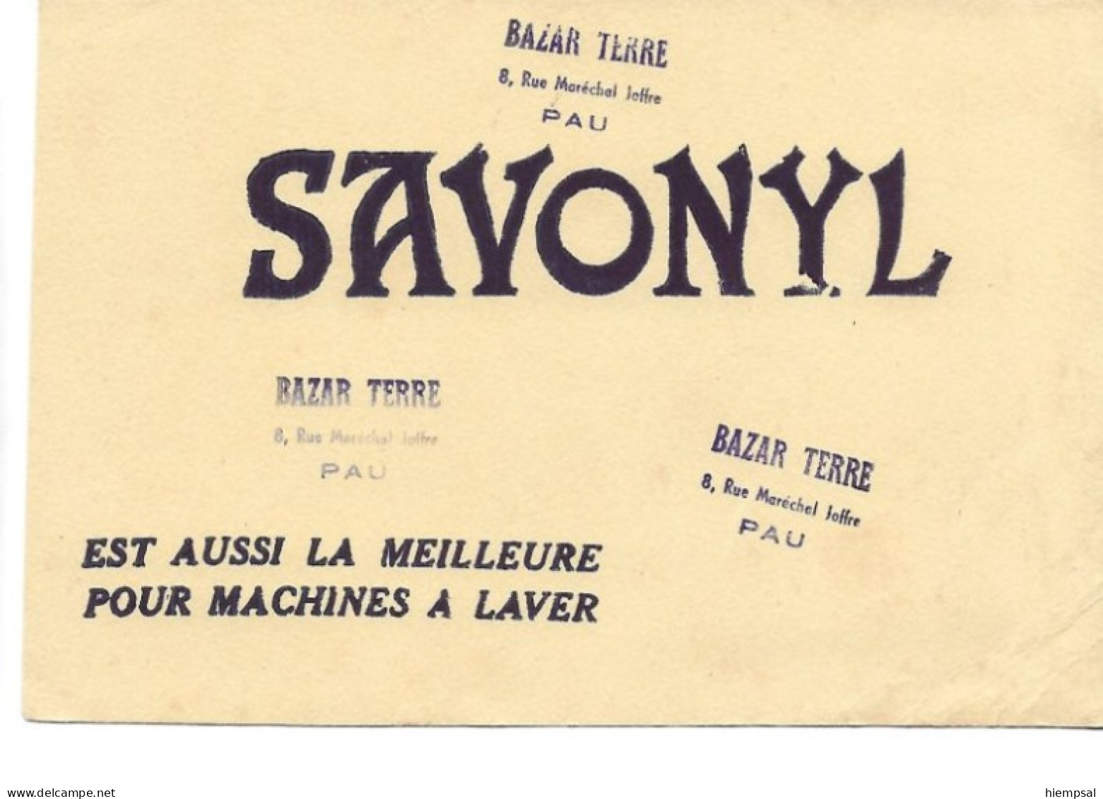 BUVARD. SAVONYL  ET AUSSI LA MEILLEURE POUR MACHINES   A  LAVER - Textilos & Vestidos