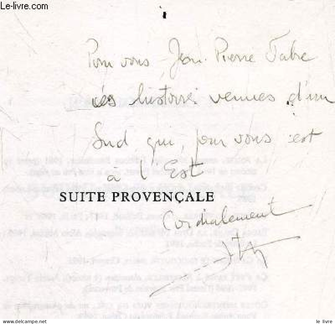 Suite Provencale - Nouvelles + Envoi De L'auteur - Jean Contrucci - 1996 - Livres Dédicacés