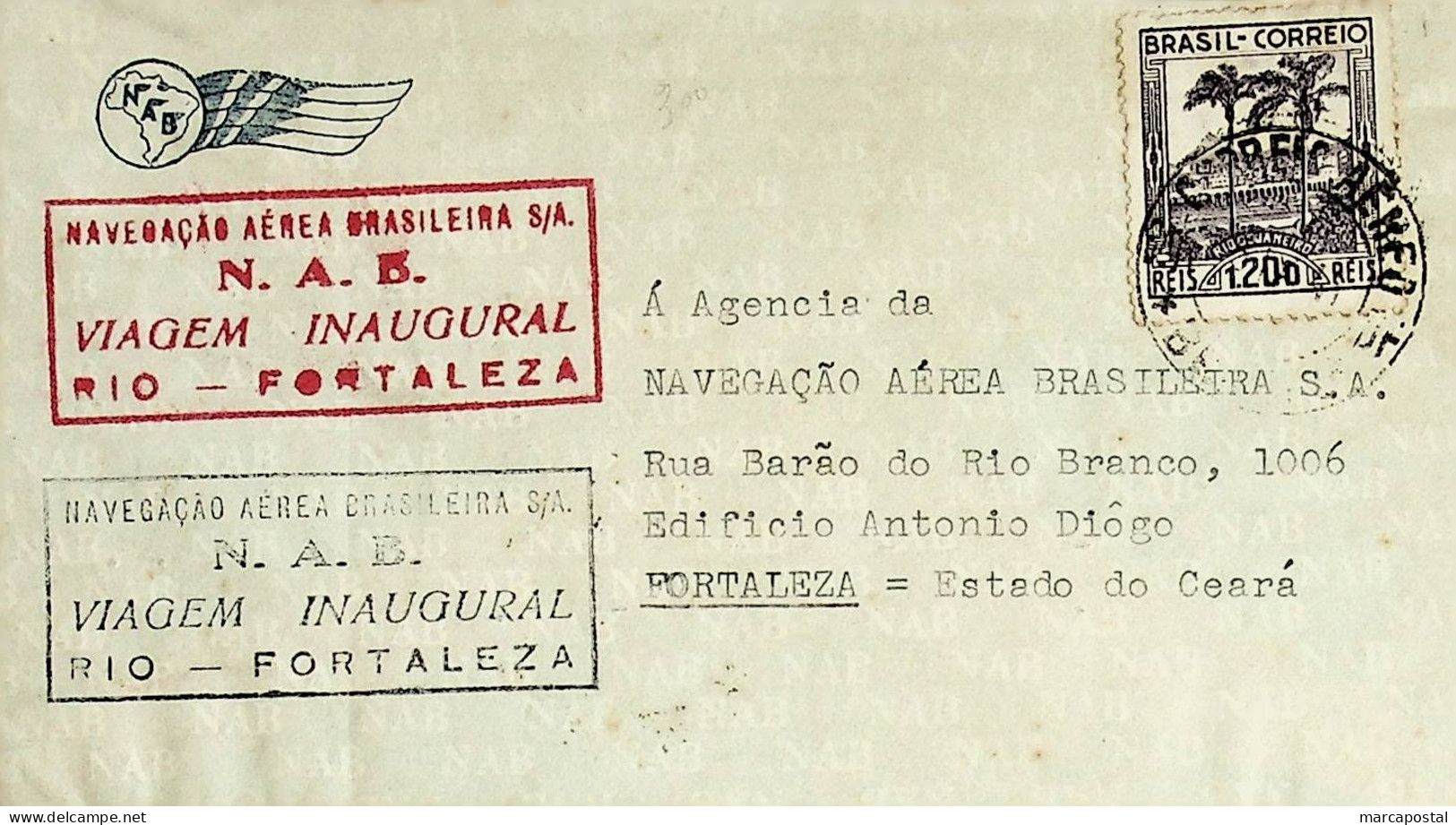 1941 Brasil / Brazil NAB 1.º Voo / First Flight Rio De Janeiro - Fortaleza - Poste Aérienne