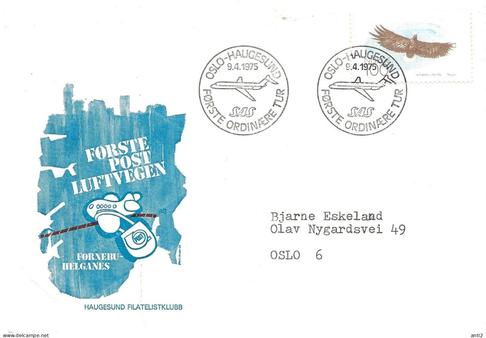 Norway 1975 Special Cover With Special  Cancellation "Oslo Haugesund Første Ordinære Tur "  Post In Air  -  2.4.75 - Briefe U. Dokumente