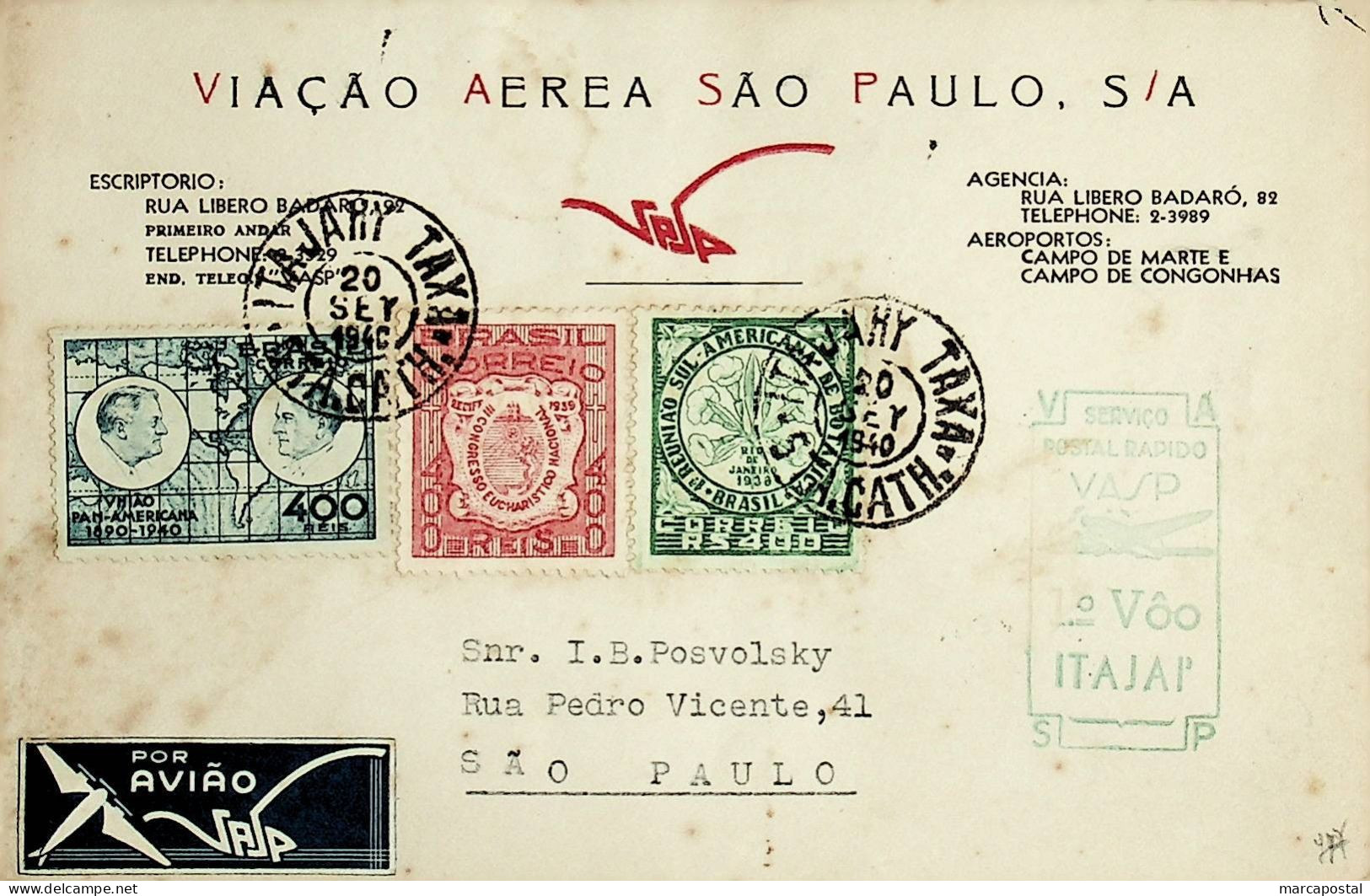 1940 Brasil / Brazil Vasp 1.º Voo / First Flight São Paulo - Itajaí (regresso / Return) - Poste Aérienne