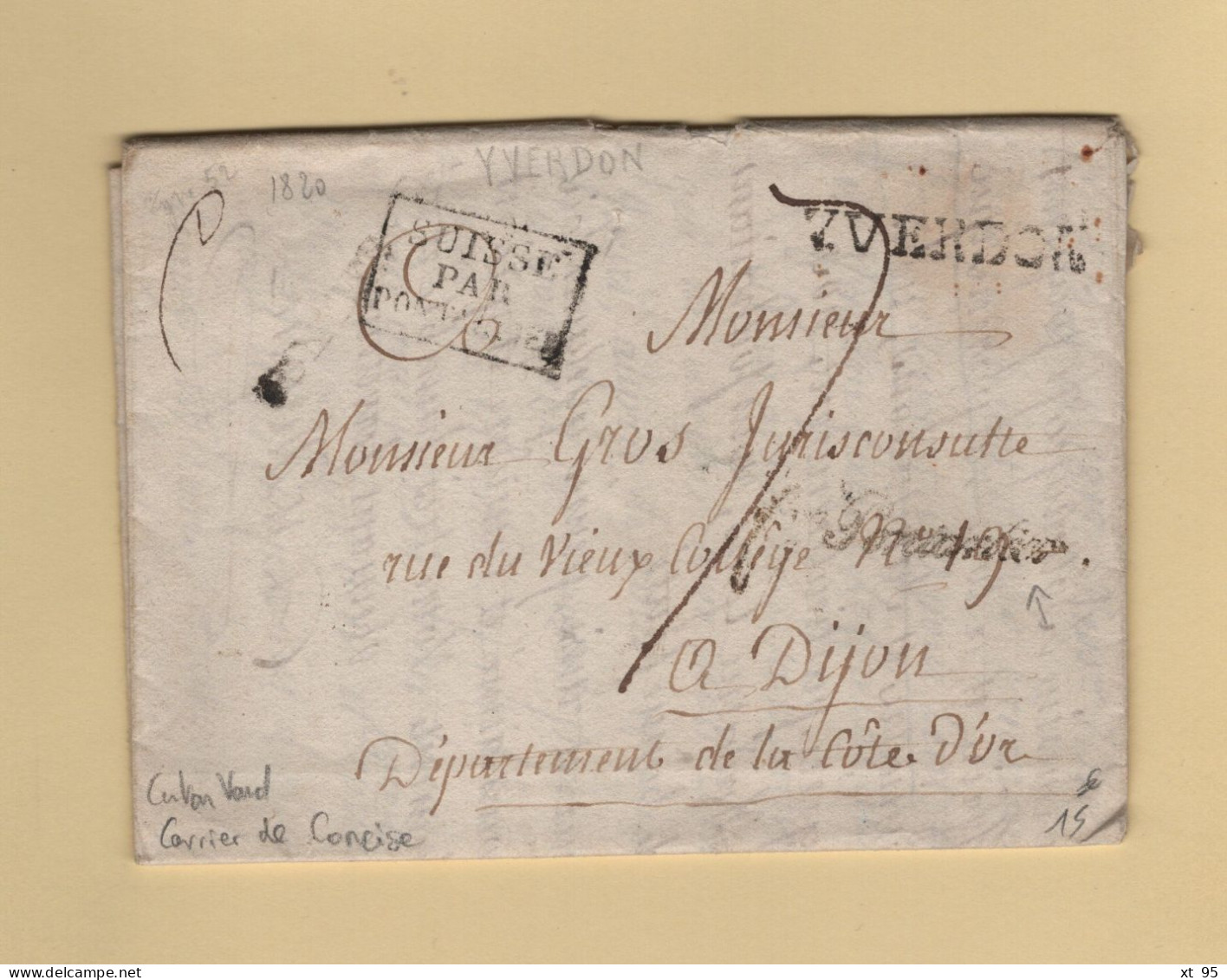 Suisse - Yverdon - 1820 - Lettre De Concise Canton De Vaud Pour Dijon - Entree Suisse Par Pontarlier - ...-1845 Préphilatélie