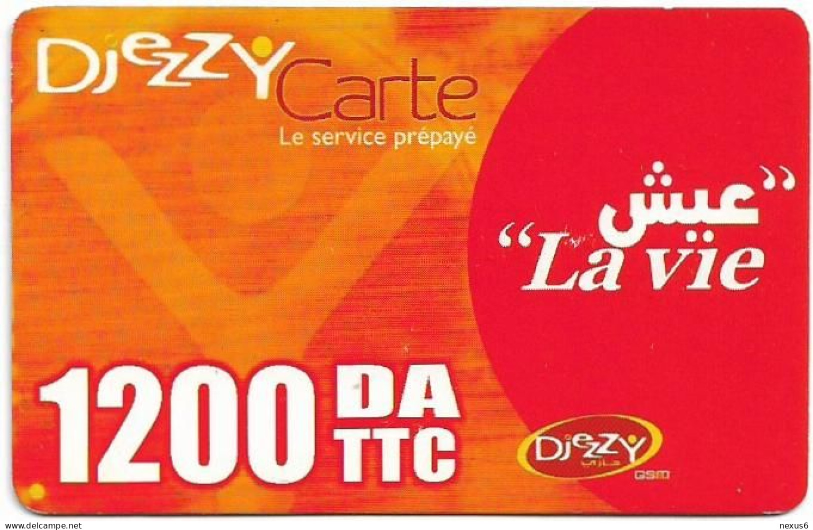 Algeria - Djezzy - La Vie, (Reverse 1) GSM Refill 1.200DA, Used - Algérie