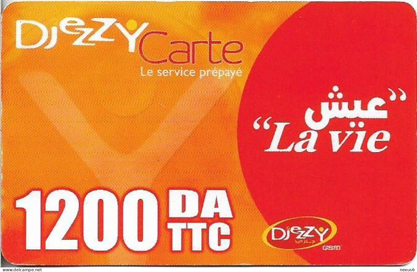 Algeria - Djezzy - La Vie, (Reverse 2) GSM Refill 1.200DA, Used - Algerien