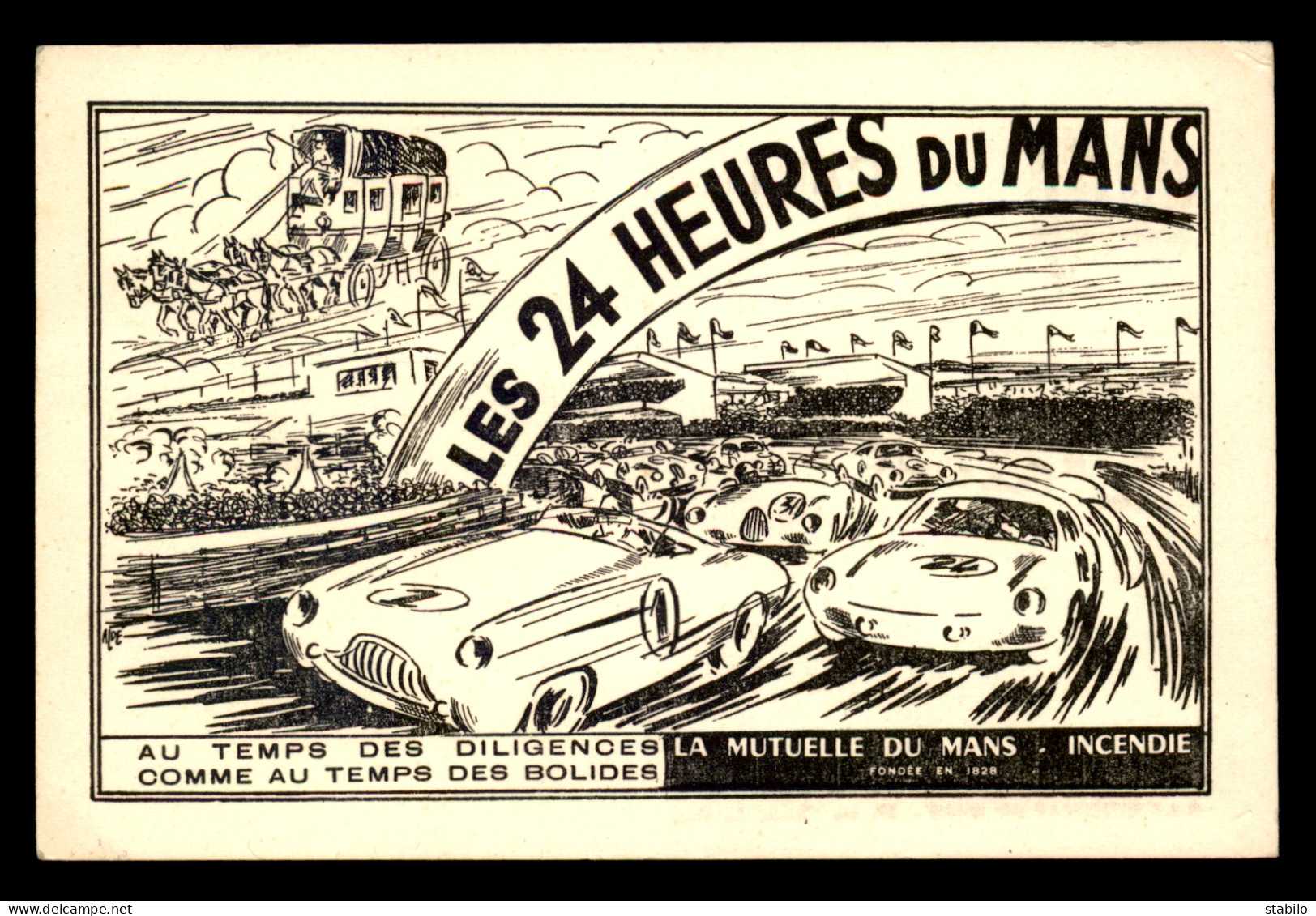 AUTOMOBILES - LES 24 HEURES DU MANS - PUBLICITE ILLUSTREE ASSURANCES "A LA MUTUELLE DU MANS" - Le Mans