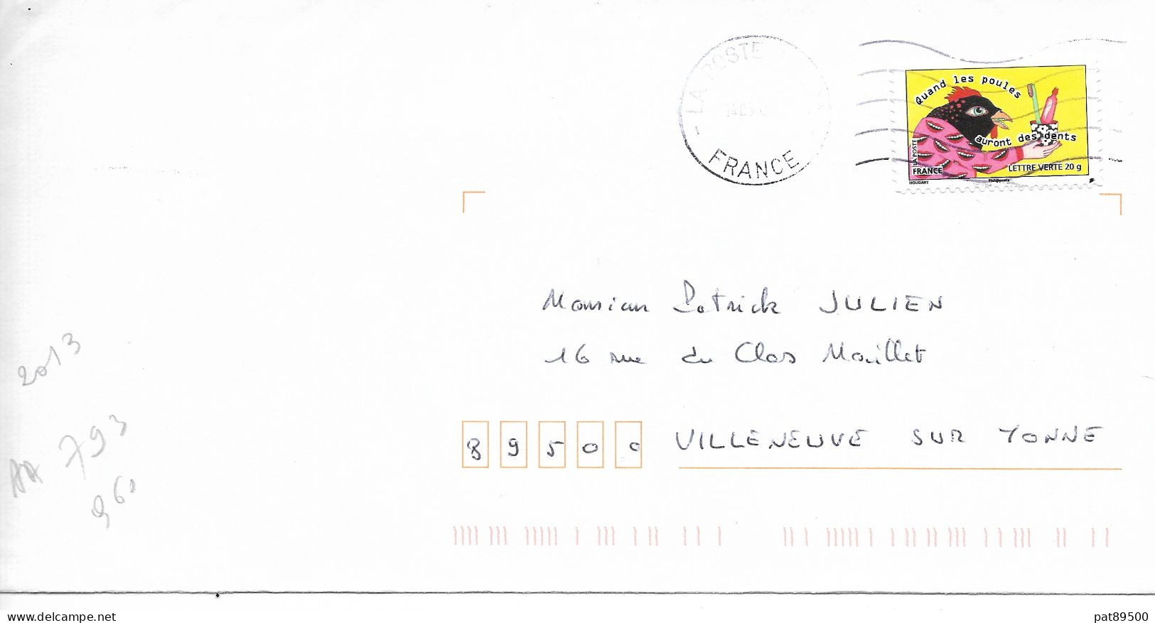 France 2013 - AA 793 - OBLITERE S/ Enveloppe 2013 : " QUAND Les POULES AURONT DES DENTS " Cachet ROND - Storia Postale