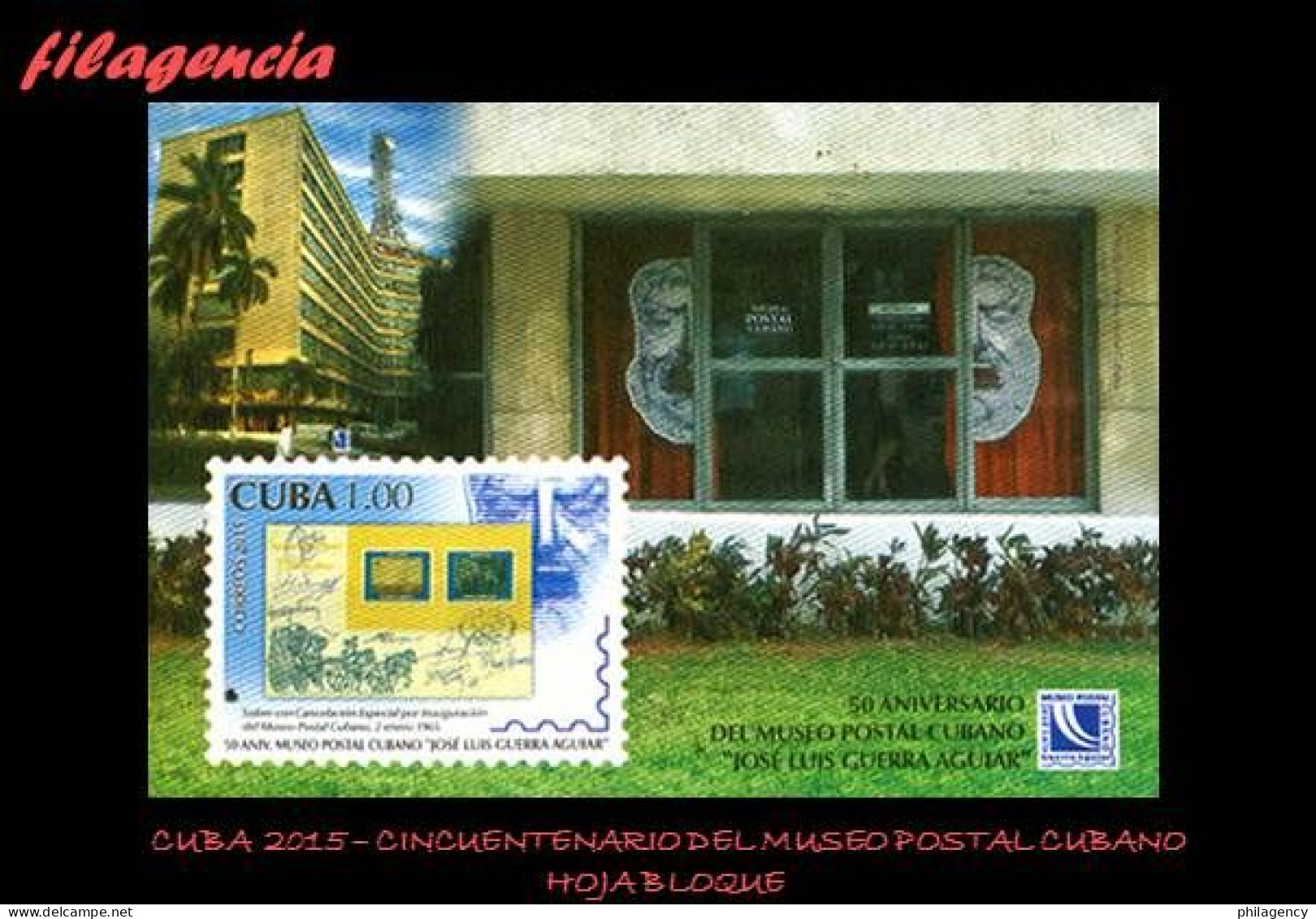 CUBA MINT. 2015-01 CINCUENTENARIO DEL MUSEO POSTAL CUBANO. HOJA BLOQUE - Neufs