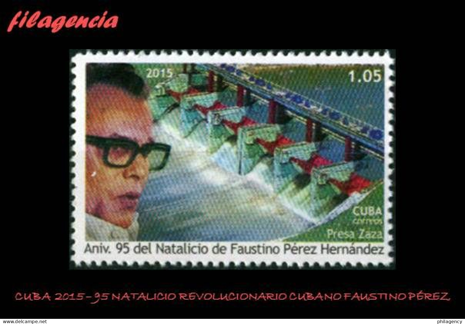 CUBA MINT. 2015-05 95 NATALICIO DEL REVOLUCIONARIO CUBANO FAUSTINO PÉREZ HERNÁNDEZ - Neufs