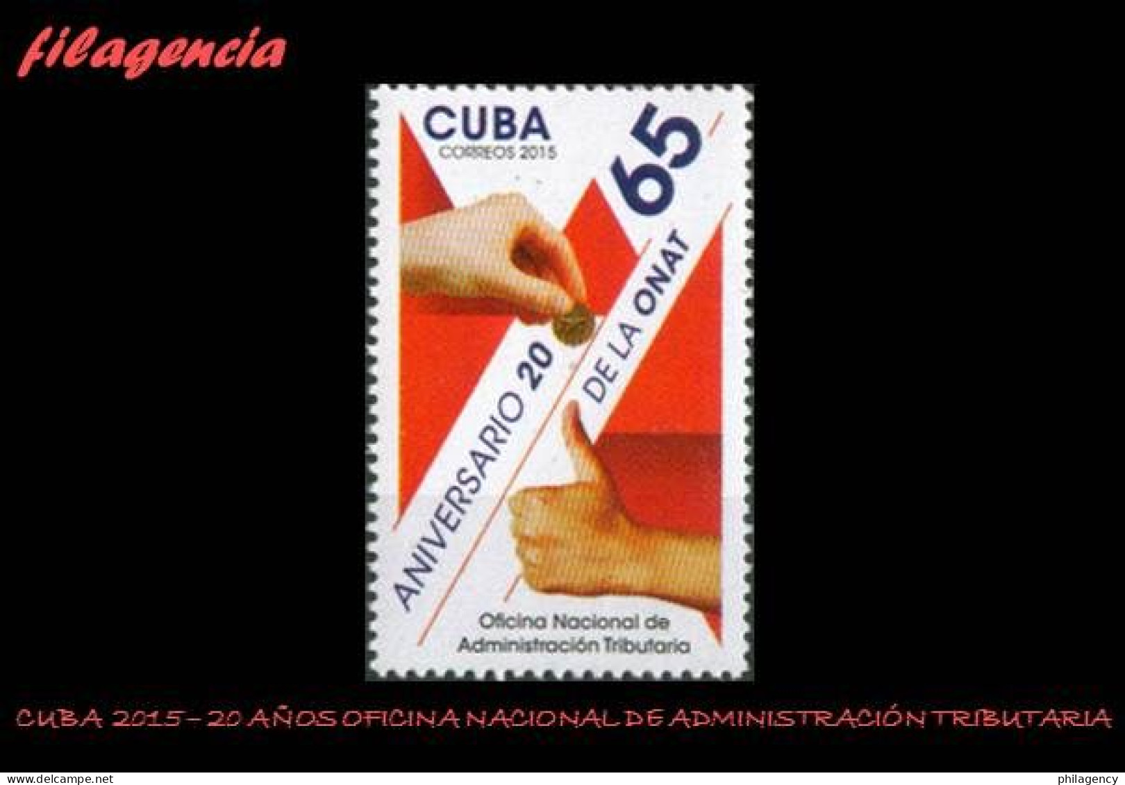 CUBA MINT. 2015-26 20 AÑOS DE LA OFICINA NACIONAL DE ADMINISTRACIÓN TRIBUTARIA - Neufs