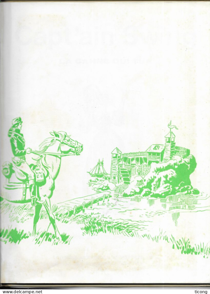 BD CAPTAIN SWING - EDITION ORIGINALE MON JOURNAL GRAND FORMAT  CARTONNEE DE 1974 - LA CANNE QUI TUE - VOIR LES SCANNERS - Mon Journal
