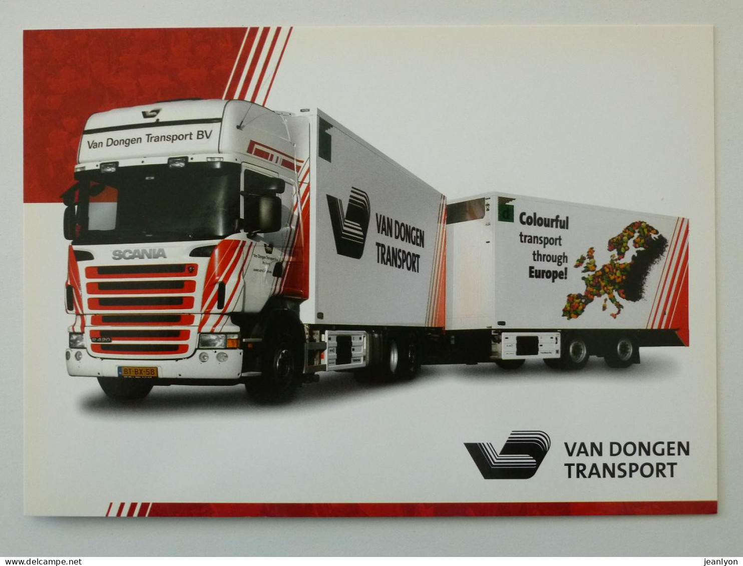 CAMION / POIDS LOURDS  SCANIA - Van Dongen Transport - Carte Postale Publicitaire Grand Format - Camions & Poids Lourds