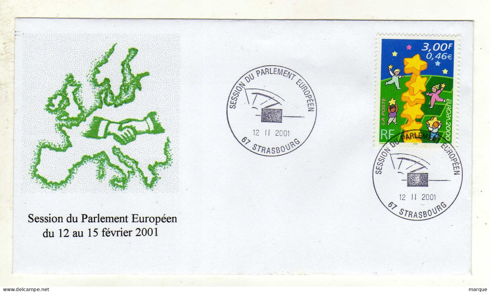 Enveloppe 1er Jour FRANCE Oblitération Session Du Parlement Européen STRASBOURG 12/02/2001 - 2000-2009