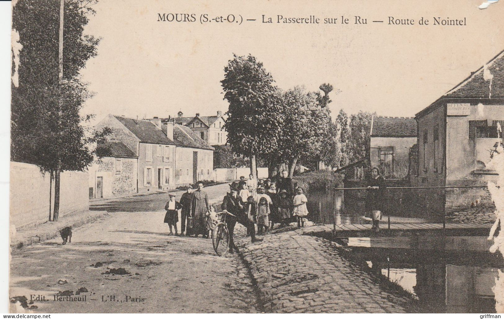MOURS LA PASSERELLE SUR LE RU ROUTE DE NOINTEL 1919 - Mours