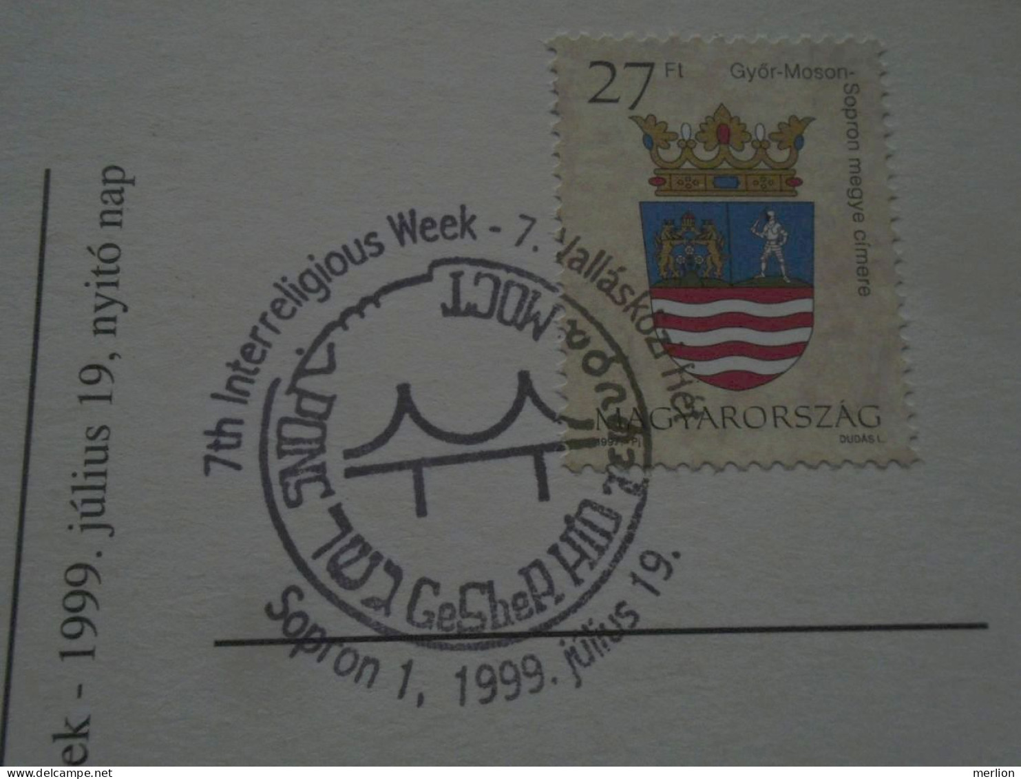 D201009  Hungary  Sopron  - Special Postmark - Interfaith Week Sopron - Jewish Day 1999 Gesher Híd - Judaísmo