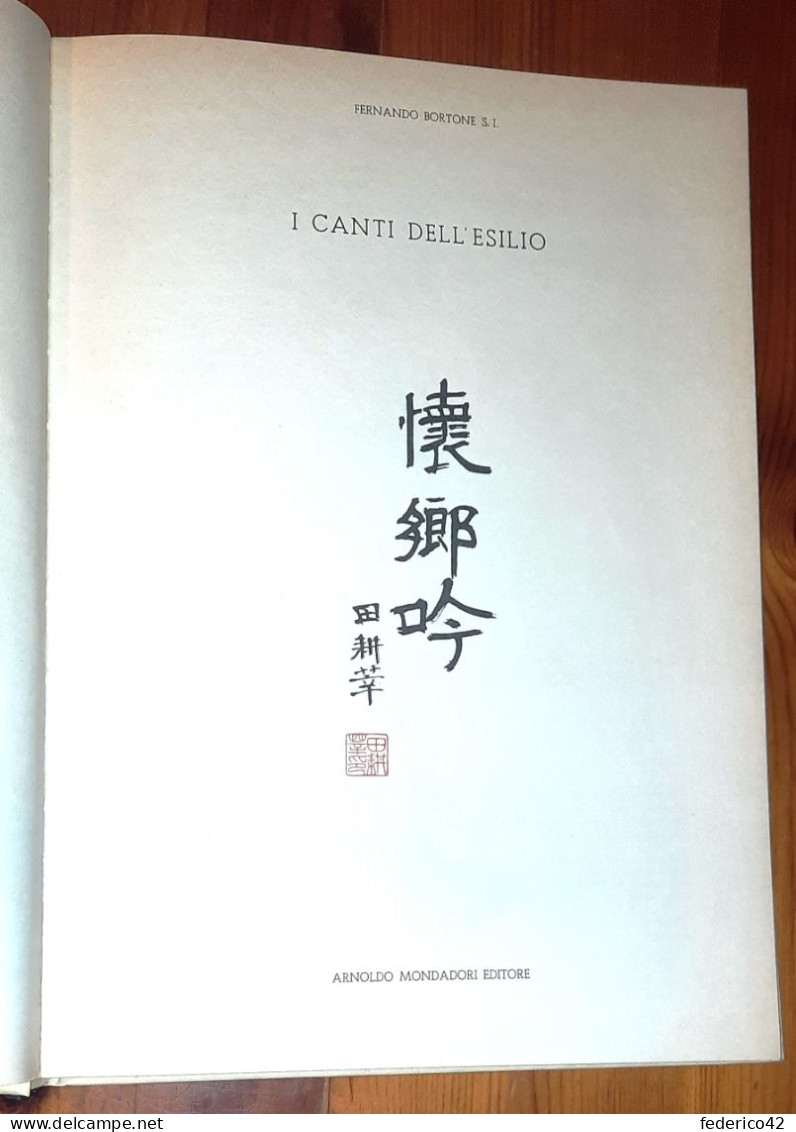 FERNANDO BORTONE "I CANTI DELL'ESILIO" LIBRO NUOVO DI UN MISSIONARIO PER 18 ANNI IN CINA - Historia Biografía, Filosofía