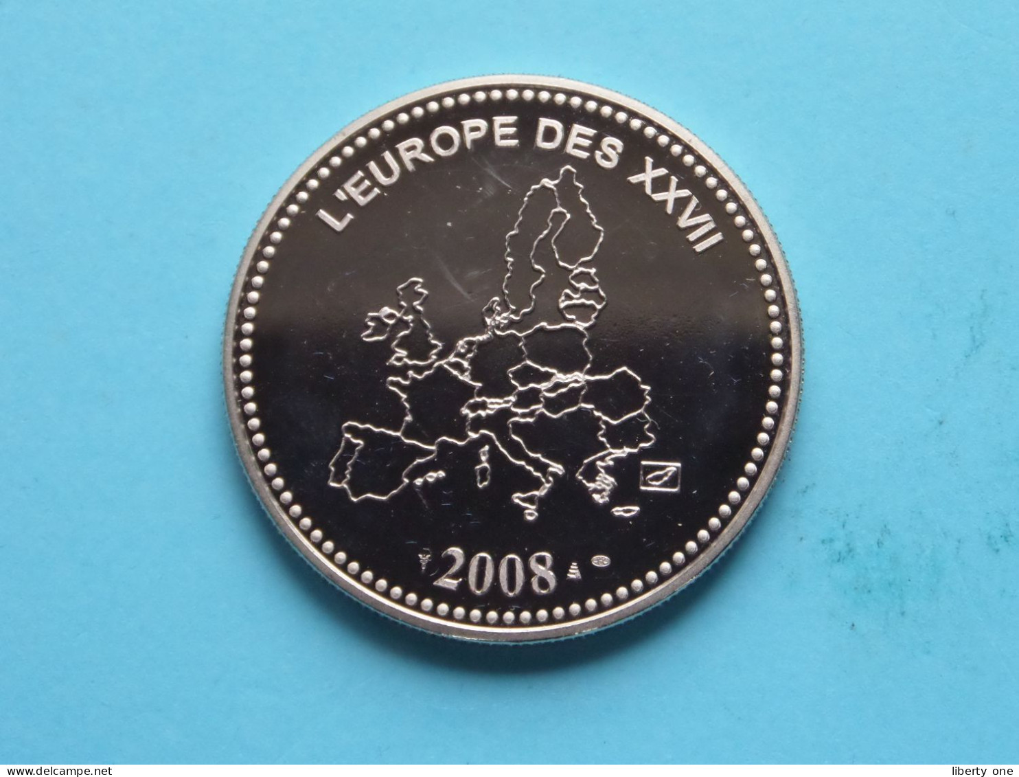 Ve République Française 1958-2008 > L'EUROPE DES XXVII - 2008 ( Voir / See Scan ) +/- 31 Gr. / 4 Cm. ( Cu/Ni ) - Souvenirmunten (elongated Coins)