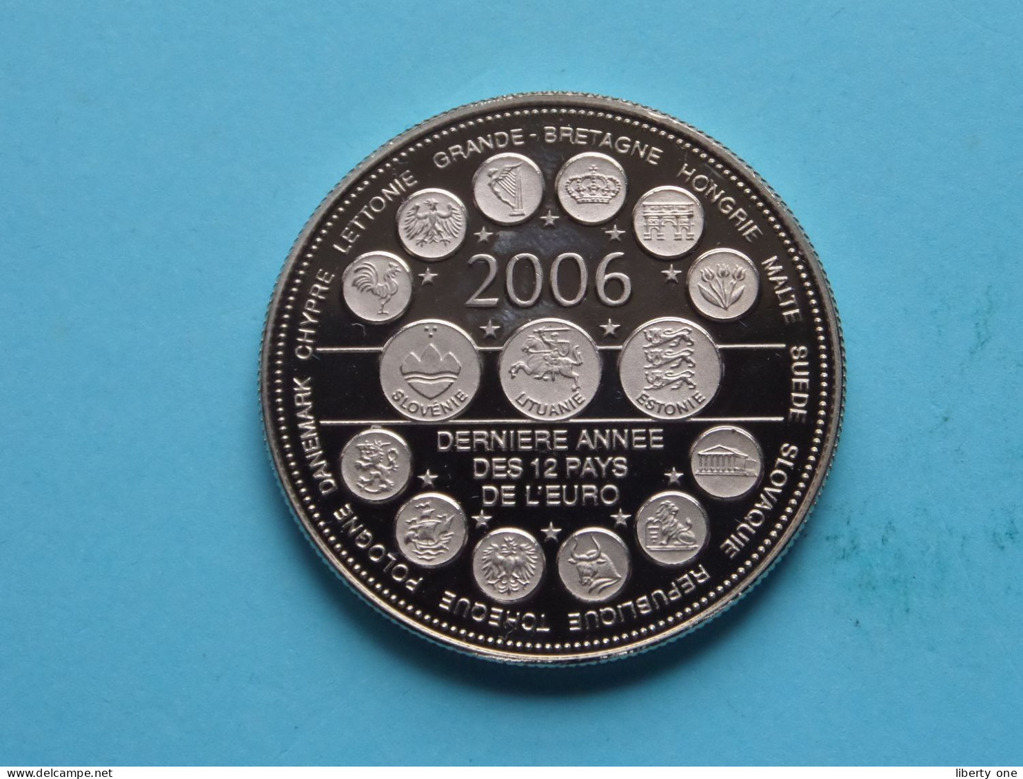 Dernière Année Des 12 Pays De L'Euro 2006 > L'EUROPE DES XXV - 2006 ( Voir / See Scan ) +/- 31 Gr. / 4 Cm. ( Cu/Ni ) - Monedas Elongadas (elongated Coins)