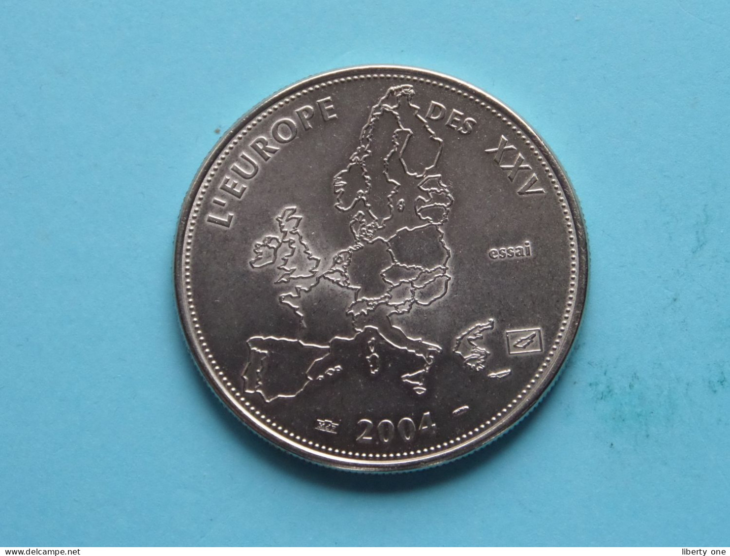 2004 > L'EUROPE DES XXV - 2004 ( Voir / See Scan ) +/- 31 Gr. / 4 Cm. ( Cu/Ni ) - Souvenirmunten (elongated Coins)