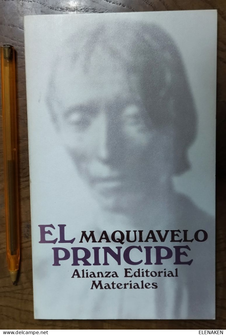 LIBRO EL MAQUIAVELO PRINCIPE.   ALIANZA EDITORIAL, 1986  135 PAGINAS  115 GRAMOS  BUENA CONSERVACIÓN  CON FIRMA DE LECTO - Ontwikkeling