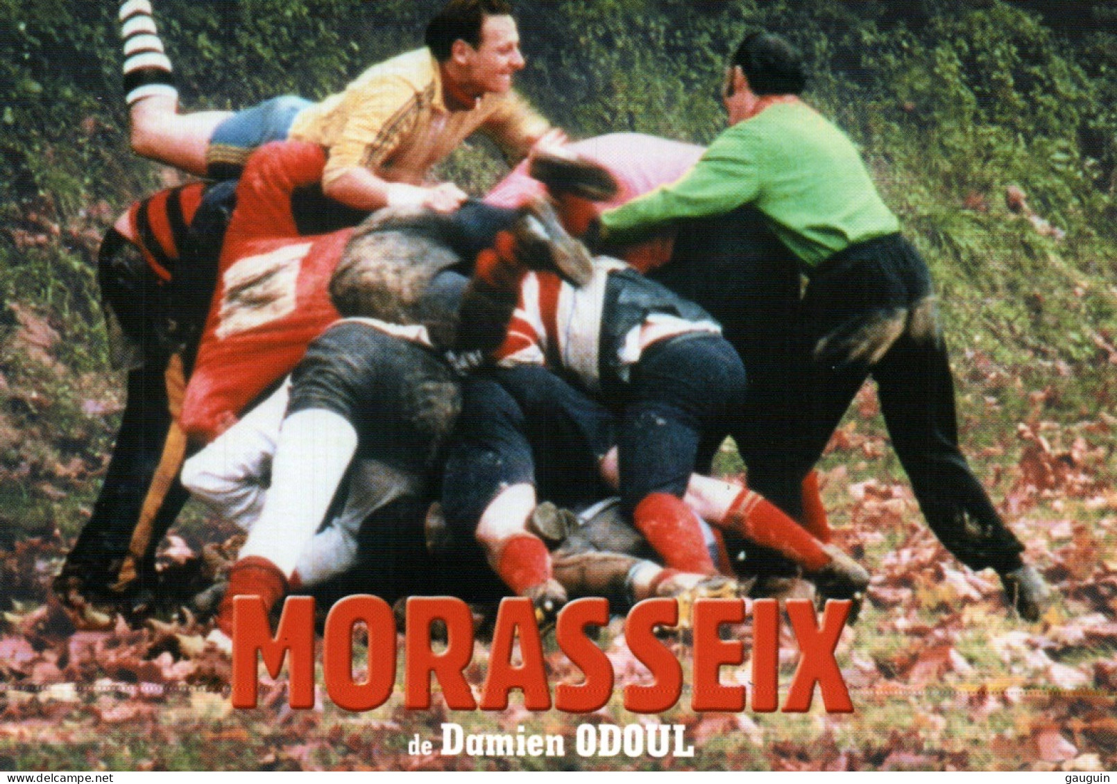 CPM - RUGBY - Scène Film "MORASSEIX" De Damien Odoul  ... Edition Pub - Rugby