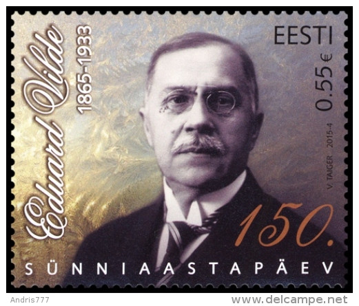 Estonia Estland Estonie 2015 (04) Writer Eduard Vilde - 150th Birth Anniversary - Estland