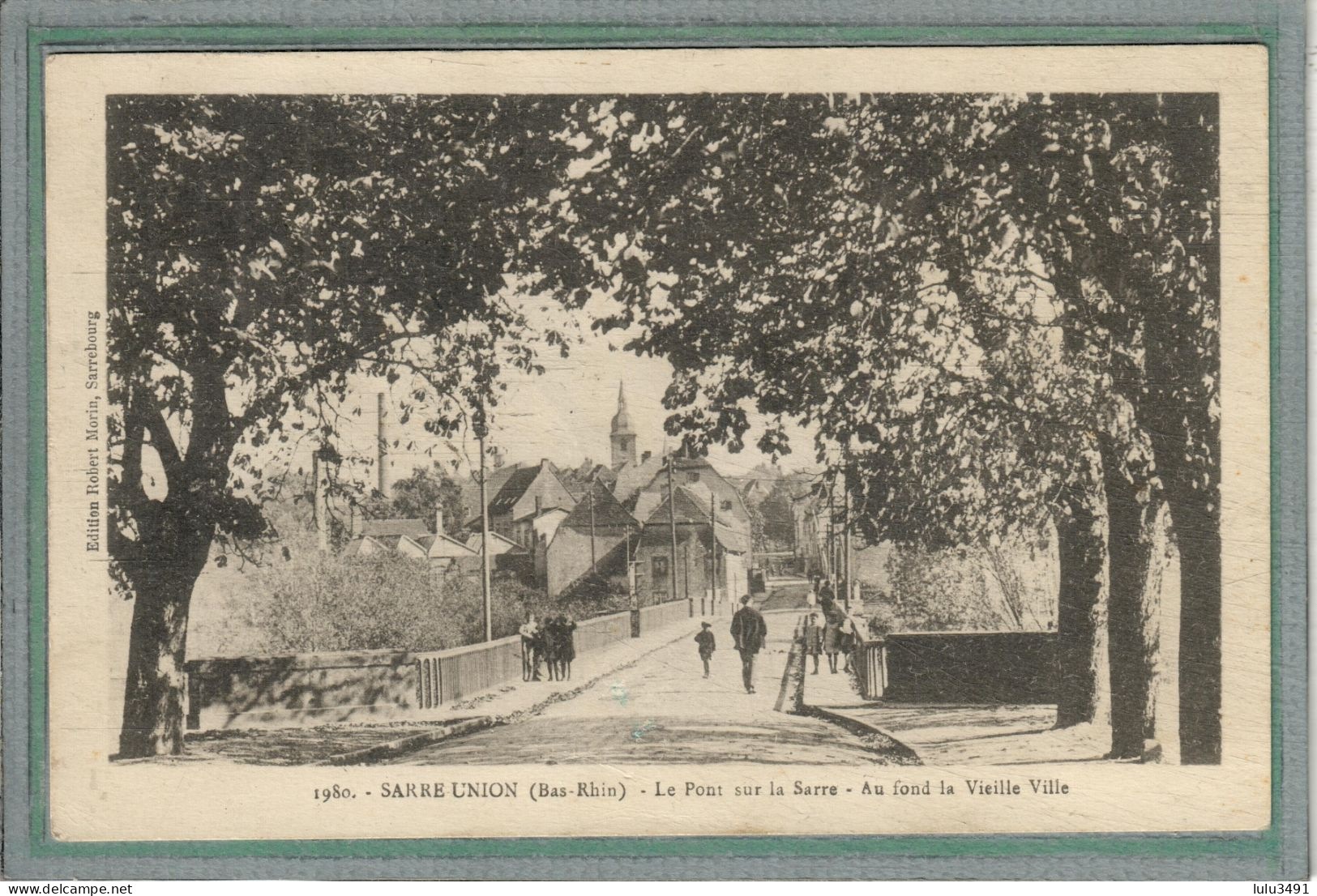 CPA - SARRE-UNION (67) - Aspect De L'entrée De La Vieille Ville Par Le Pont Sur La Sarre En 1937 - Sarre-Union