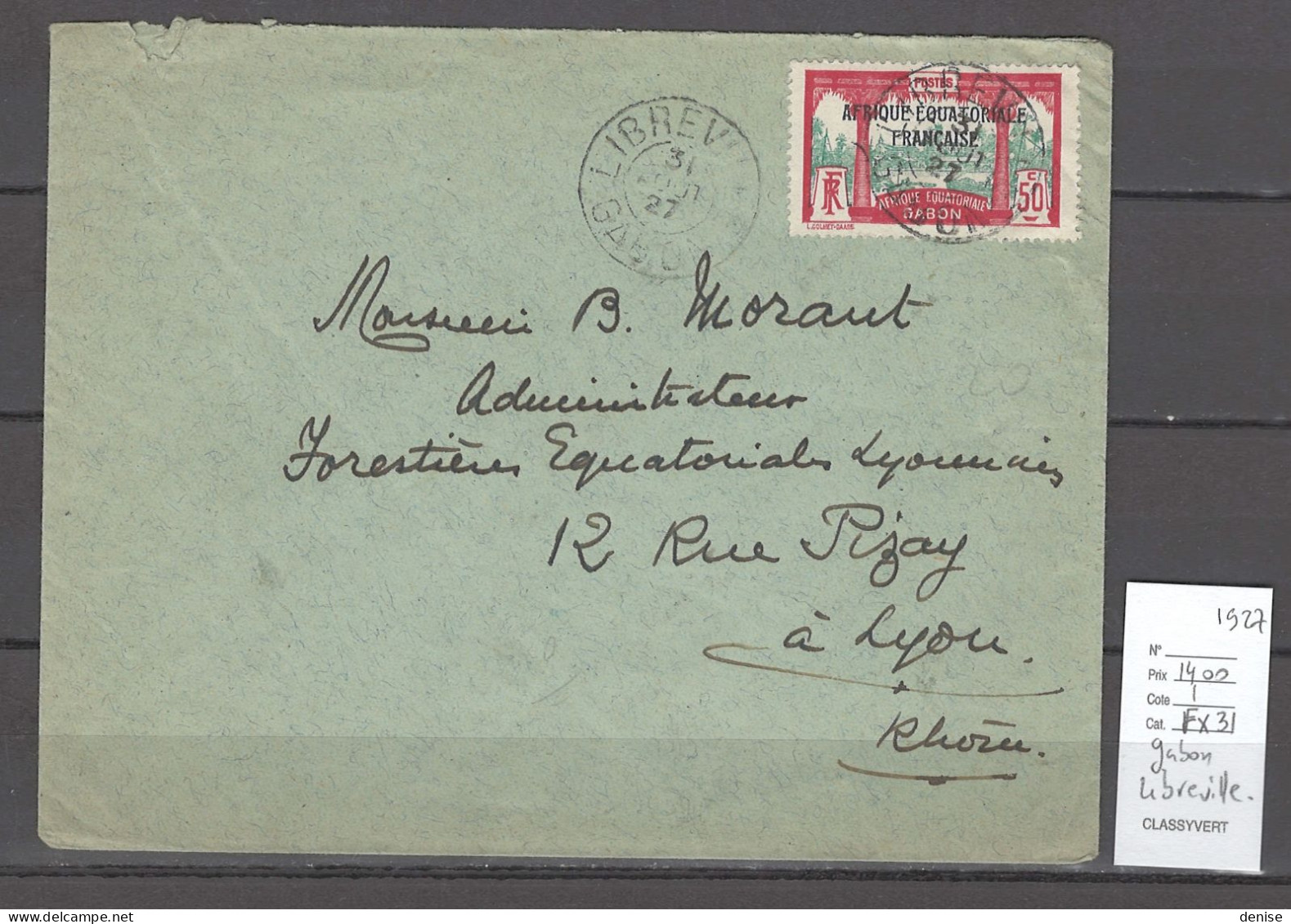 Gabon- Lettre - Bureau De Libreville - 1927 Pour Lyon - Briefe U. Dokumente