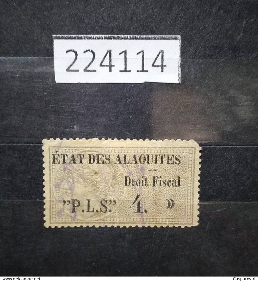 224114; French Colonies; Etat Des Alaouites; Revenue French Stamps 4P ;Black Overprint Droit Fiscal; USED - Gebraucht