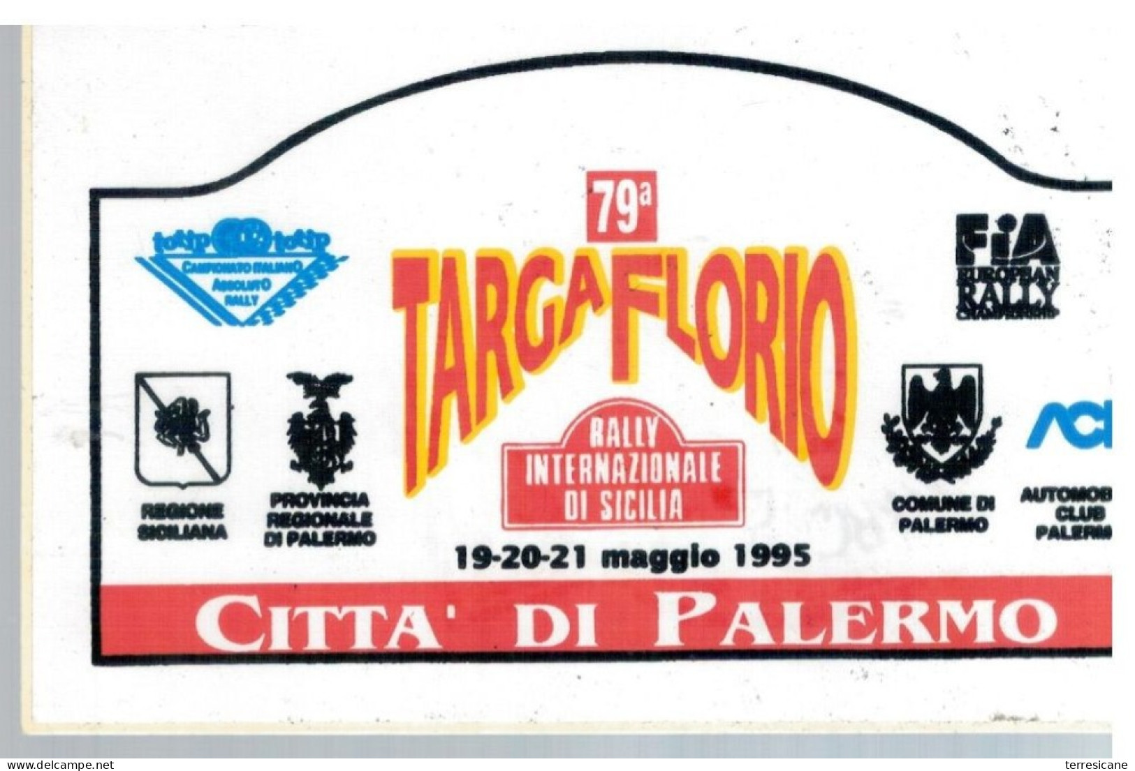 79 TARGA FLORIO 95 RALLY INTERNAZIONALE Placca Adesiva - Automobile - F1