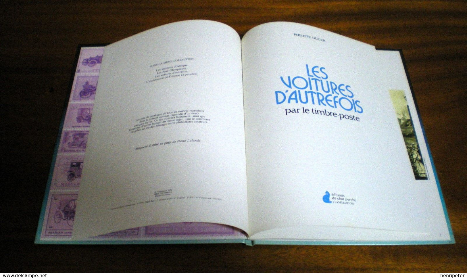 Les Voitures D’autrefois Par Le Timbre-poste – Album Philatélique - FLAMMARION - Philippe DUGER - Vintage - Thématiques