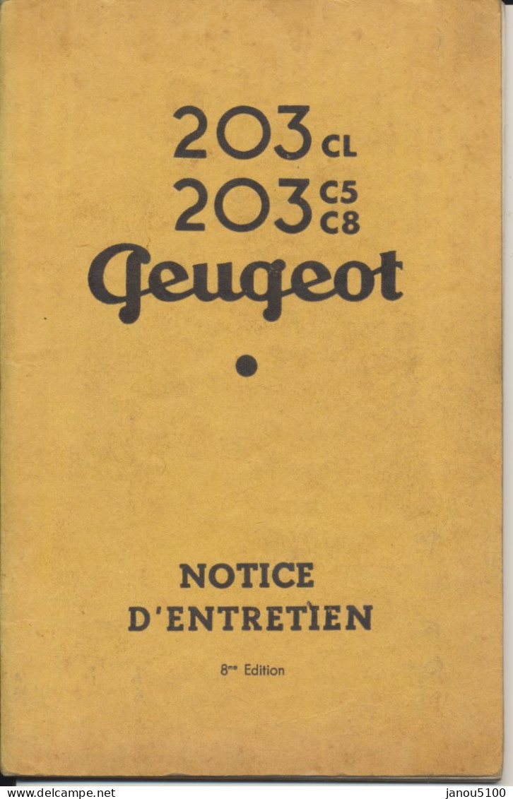 VIEUX PAPIERS   PLANS TECHNIQUES POUR   " VOITURES PEUGEOT  203 "      1955. - Machines