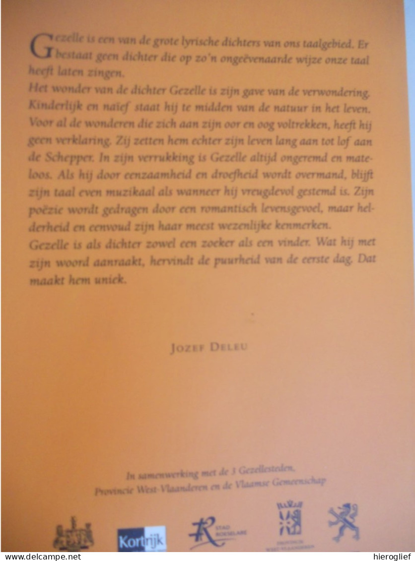 Waar Zit Die Heldere Zanger / De Mooiste Gedichten V Guido Gezelle - Keuze Door Jozef Deleu / Brugge Roeselare Kortrijk - Dichtung