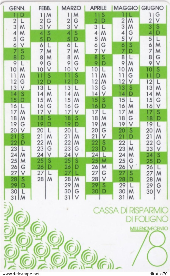 Calendarietto - Cassa Di Risparmio Di Foligno - Anno 1978 - Small : 1971-80