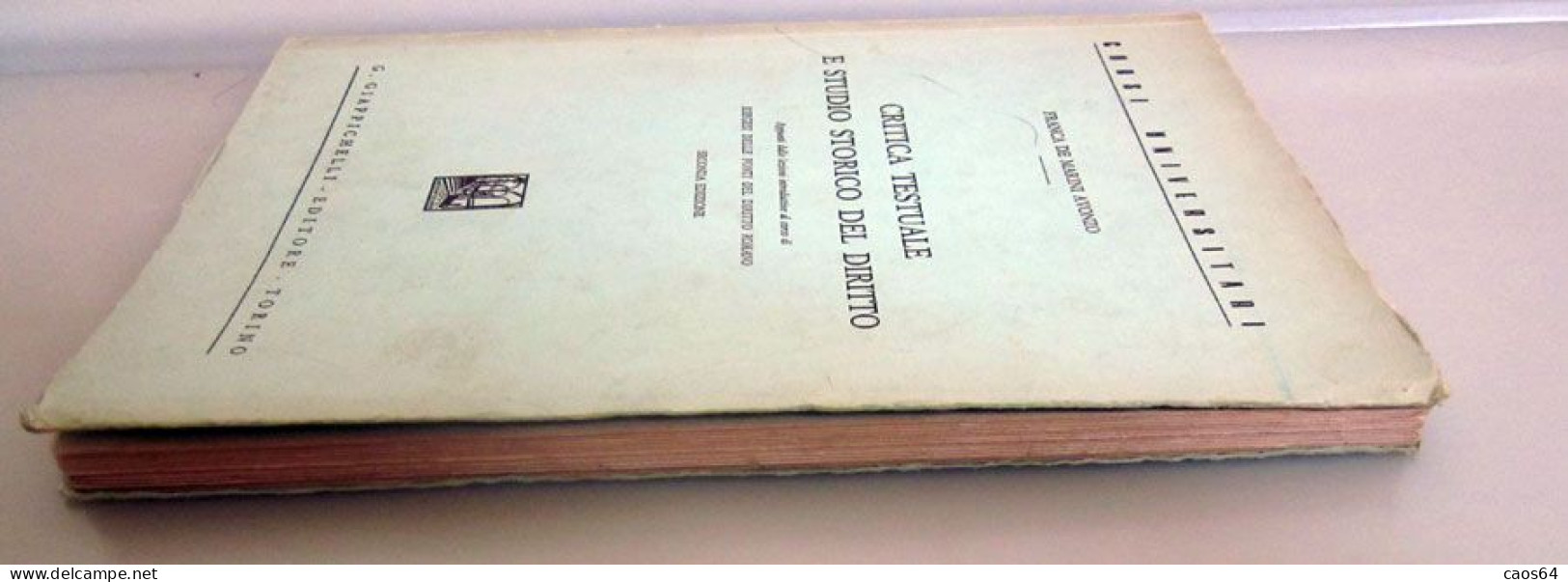 Critica Testuale E Studio Storico Del Diritto Franca De Marini Avonzo Giappichelli 1973 - Derecho Y Economía