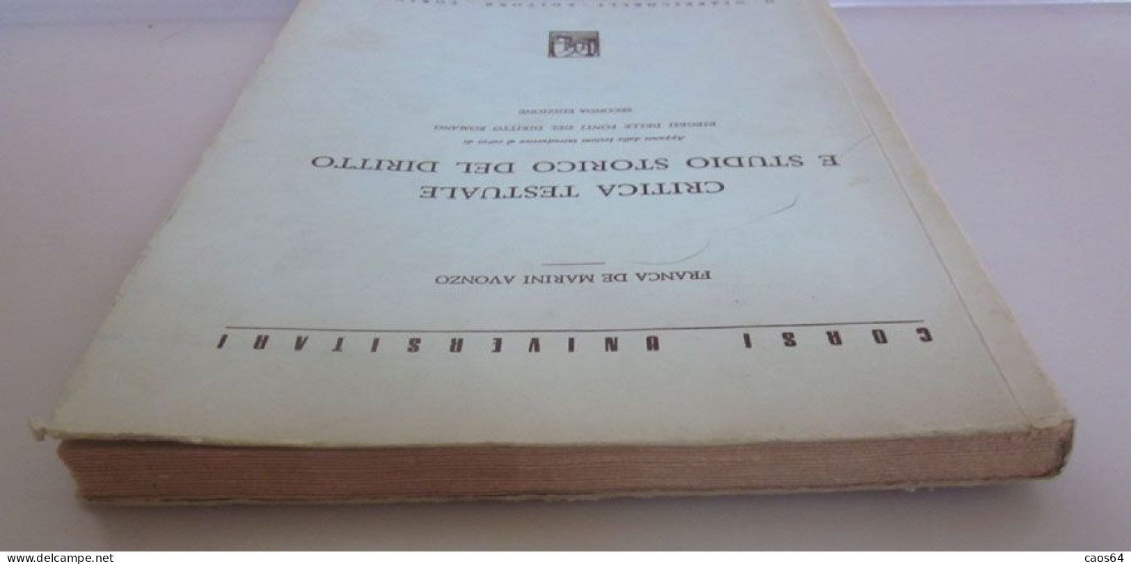 Critica Testuale E Studio Storico Del Diritto Franca De Marini Avonzo Giappichelli 1973 - Derecho Y Economía