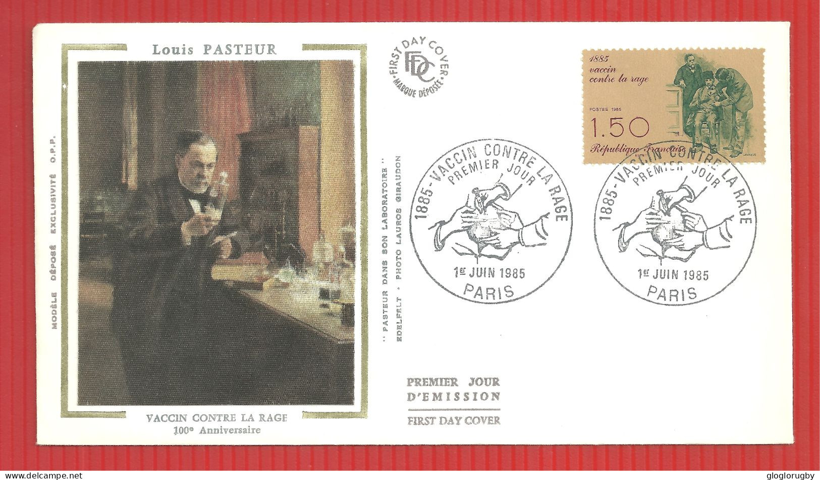 FDC ENVELOPPE  PREMIER JOUR PASTEUR CENTENAIRE VACCIIN CONTRE LA RAGE PARIS  1 6 1985 - Louis Pasteur