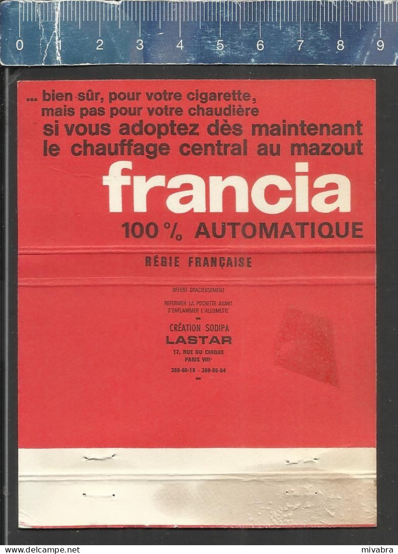 FRANCIA 100% AUTOMATIQUE CHAUFFAGE CENTRAL AU MAZOUT -  OLD MATCHCOVER FRANCE - Boites D'allumettes - Etiquettes