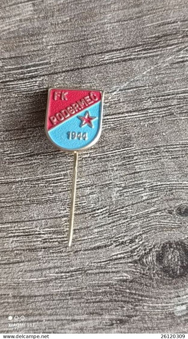 FK PODGRMEC SANSKI  MOST  From Yugoslavian Period PIN 1944 PAYPAL ONLY - Sin Clasificación