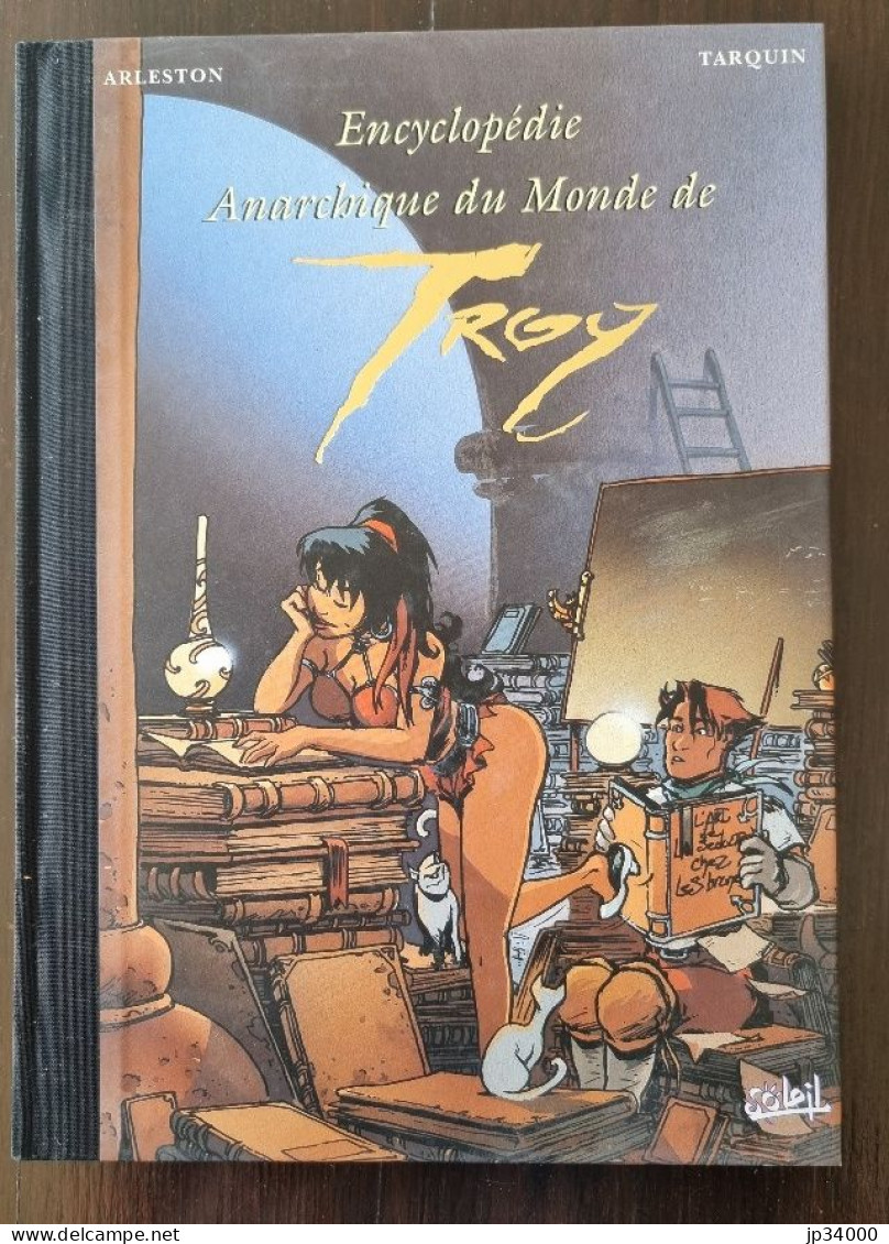 Encyclopédie Anarchique Du Monde De Troy 1 (Tarquin/ Arleston) E.O. 1999. Neuf - Lanfeust De Troy