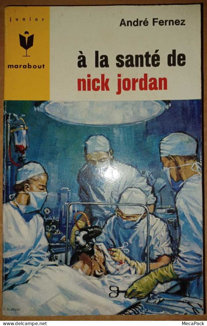 Anfré Fernez - A La Santé De Nick Jordan (1965) - Avontuur